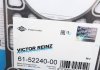 Прокладка, головка цилиндра REINZ VICTOR REINZ 61-52240-00 (фото 2)